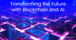 Read more about the article Welcome to Blockchain Central: Transforming the Future with Blockchain and AI